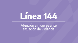 Linea 1444. Atención, contención y asesoramiento en situaciones de violencia de género.